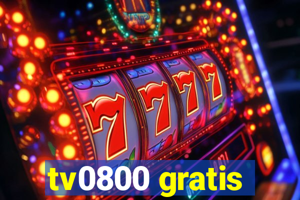 tv0800 gratis